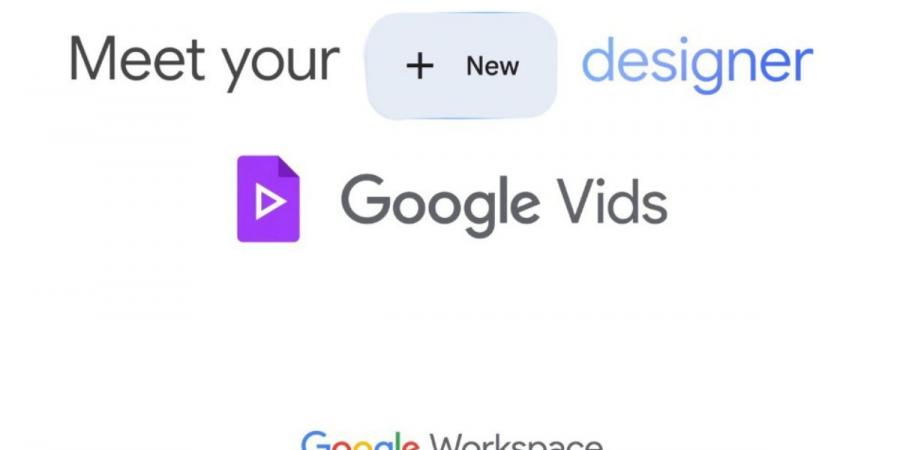 جوجل تطلق رسميًا أداة Vids لإنشاء مقاطع الفيديو الاحترافية بسهولة - بوابة فكرة وي
